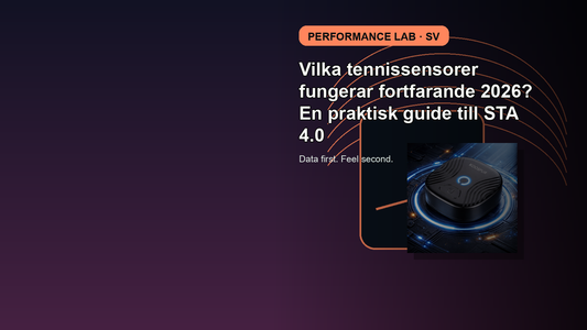Auratide blog cover for Vilka tennissensorer fungerar fortfarande 2026? En praktisk guide till STA 4.0