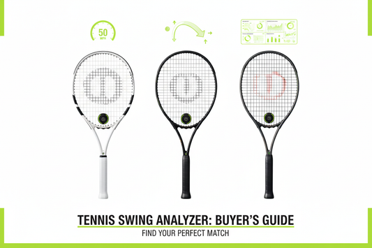 How to Choose a Tennis Swing Analyzer: The Complete Buyer's Decision Guide